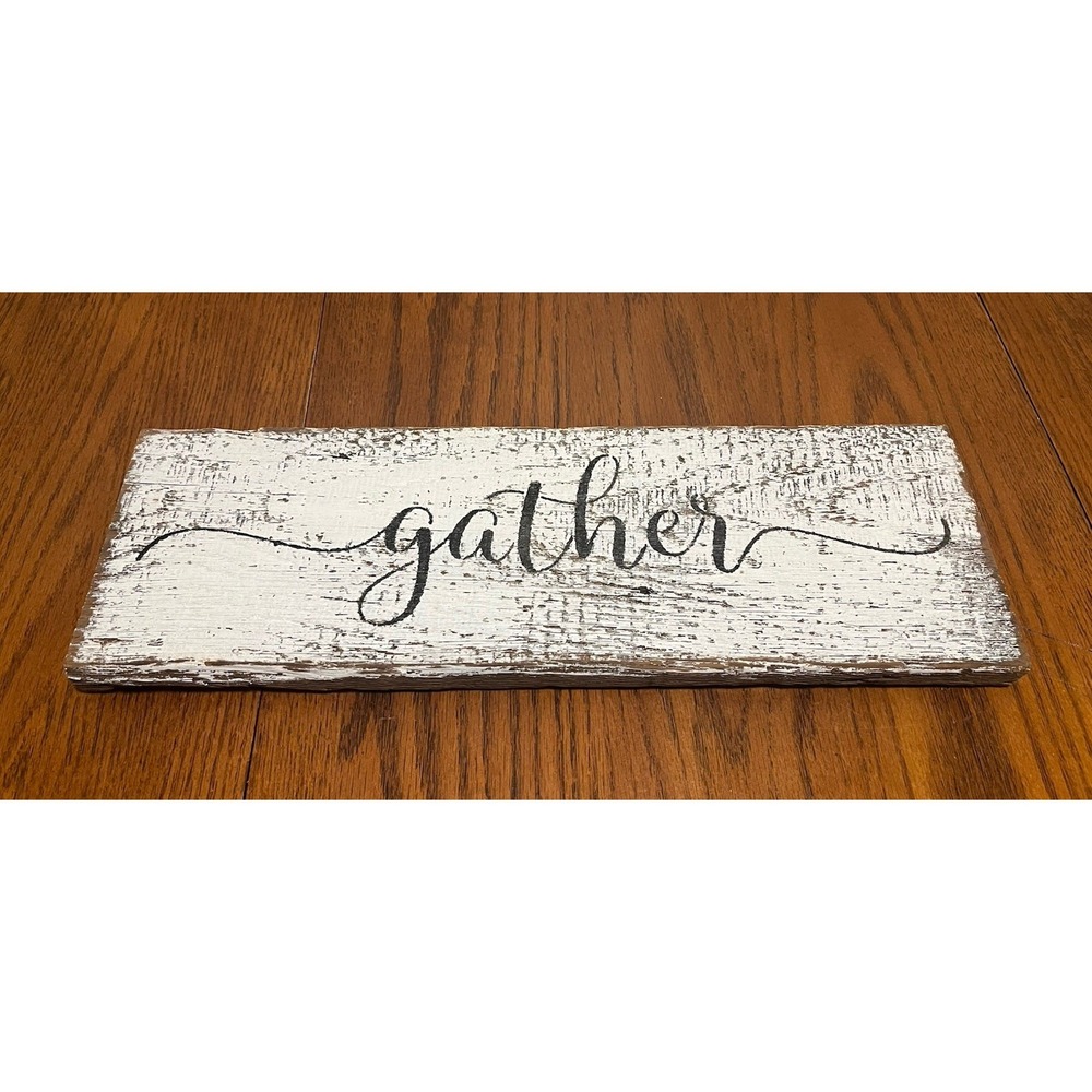 Custom Painted Wood Sign Gather 18" Wide by 6" Tall, White with Black Words